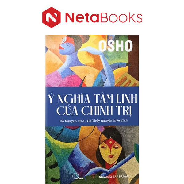 Ý Nghĩa Tâm Linh Của Chính Trị