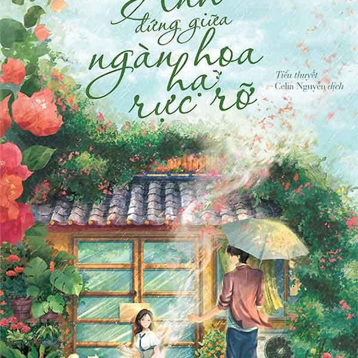Anh Đứng Giữa Ngàn Hoa Hạ Rực Rỡ Anh Đứng Giữa Ngàn Hoa Hạ Rực Rỡ