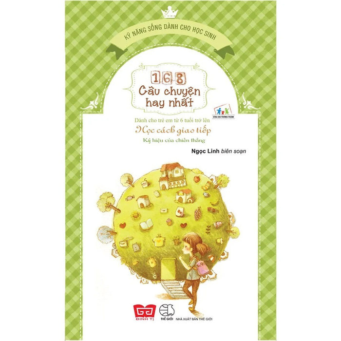 Sách - Kỹ Năng Sống Dành Cho Học Sinh - 168 Câu Chuyện Hay Nhất - Học Cách Giao Tiếp - Ký Hiệu Của Chiến Thắng Sách - Kỹ Năng Sống Dành Cho Học Sinh - 168 Câu Chuyện Hay Nhất - Học Cách Giao Tiếp - Ký Hiệu Của Chiến Thắng
