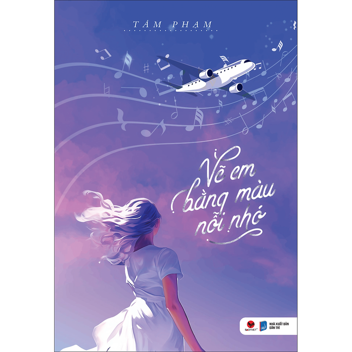 Vẽ Em Bằng Màu Nỗi Nhớ Vẽ Em Bằng Màu Nỗi Nhớ