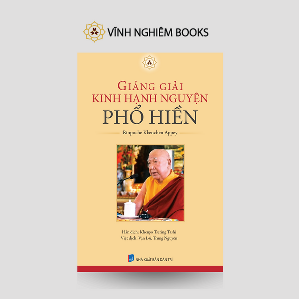 Sách - Giảng Giải Kinh Hạnh Nguyện Phổ Hiền - Vĩnh Nghiêm Books