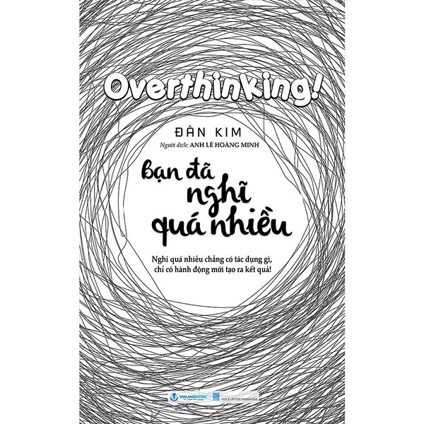 Bạn Đã Nghĩ Quá Nhiều
