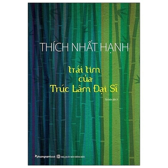 Trái Tim Của Trúc Lâm Đại Sĩ - Pnam Trái Tim Của Trúc Lâm Đại Sĩ - Pnam
