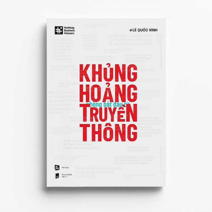 Khủng Hoảng Không Bắt Đầu Từ Truyền Thông - Bản Quyền Khủng Hoảng Không Bắt Đầu Từ Truyền Thông - Bản Quyền
