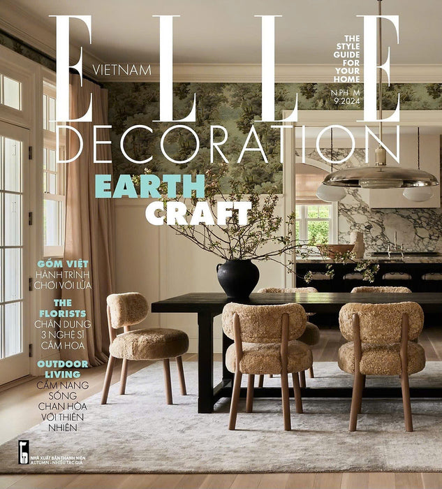 Tạp Chí Phái Đẹp Elle Decoration Tháng 9/2024 - Earth Craft Tạp Chí Phái Đẹp Elle Decoration Tháng 9/2024 - Earth Craft