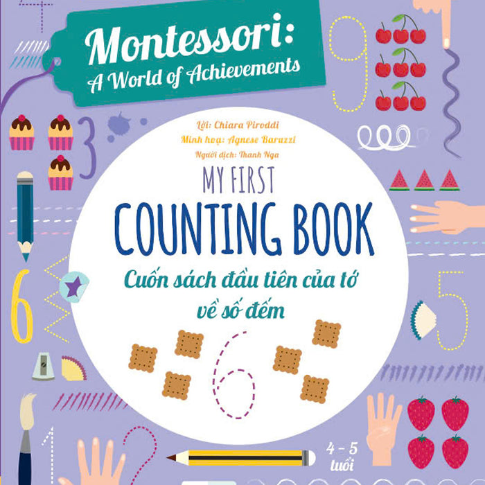Sách - Montessori A World Of Achievements - Cuốn Sách Đầu Tiên Của Tớ Về Số Đếm (4 - 5 Tuổi) - Ndbooks Sách - Montessori A World Of Achievements - Cuốn Sách Đầu Tiên Của Tớ Về Số Đếm (4 - 5 Tuổi) - Ndbooks