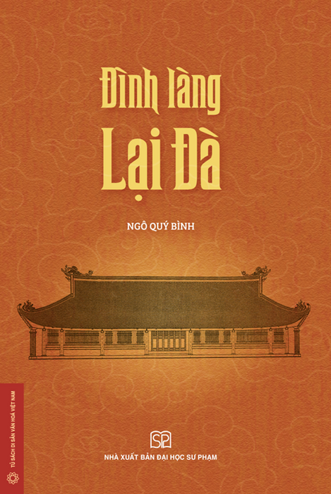 Đình Làng Lại Đà - Ngô Quý Bình - Nxb Đại Học Sư Phạm Đình Làng Lại Đà - Ngô Quý Bình - Nxb Đại Học Sư Phạm