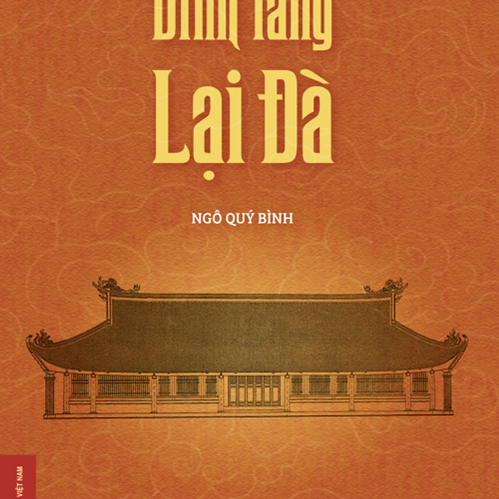 Đình Làng Lại Đà - Ngô Quý Bình - Nxb Đại Học Sư Phạm Đình Làng Lại Đà - Ngô Quý Bình - Nxb Đại Học Sư Phạm