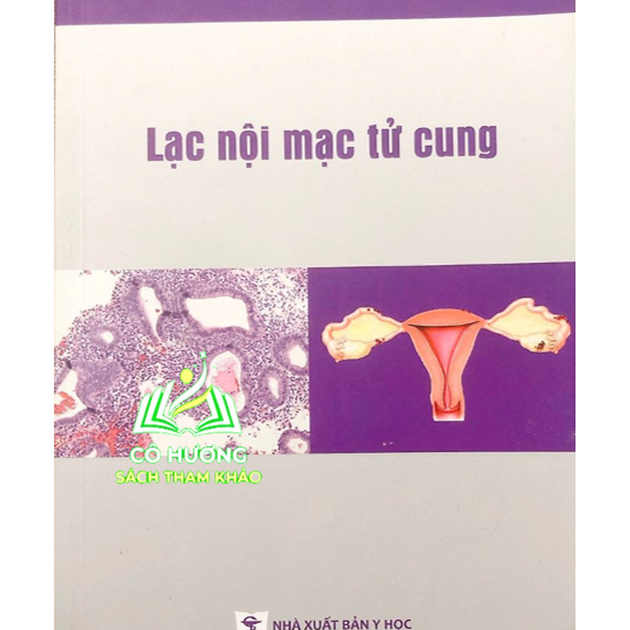 Sách - Lạc Nội Mạc Tử Cung (Y) Sách - Lạc Nội Mạc Tử Cung (Y)