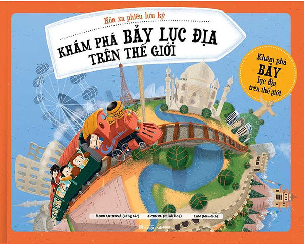 Hỏa Xa Phiêu Lưu Ký - Khám Phá Bảy Lục Địa Trên Thế Giới