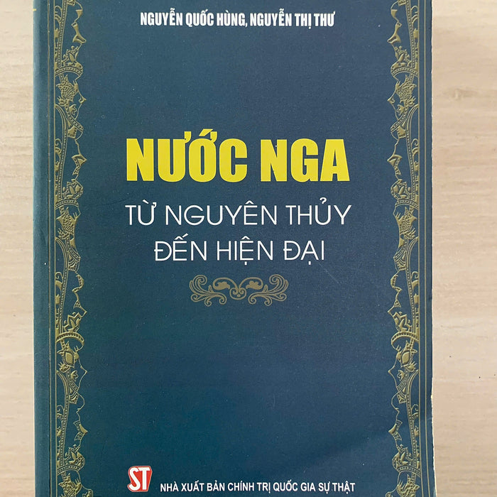 Nước Nga Từ Nguyên Thủy Đến Hiện Đại Nước Nga Từ Nguyên Thủy Đến Hiện Đại