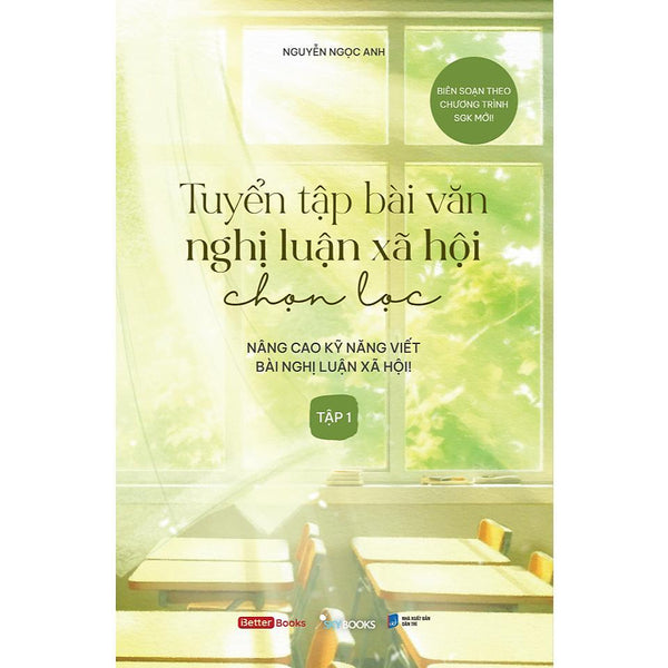 Sách - Tuyển Tập Bài Văn Nghị Luận Xã Hội Chọn Lọc (Tập 1) - Az Việt Nam