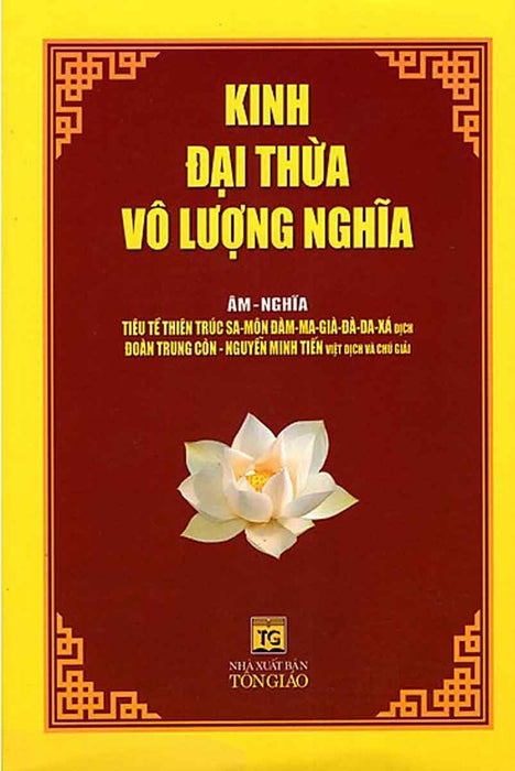 Kinh Đại Thừa Vô Lượng Nghĩa Kinh Đại Thừa Vô Lượng Nghĩa