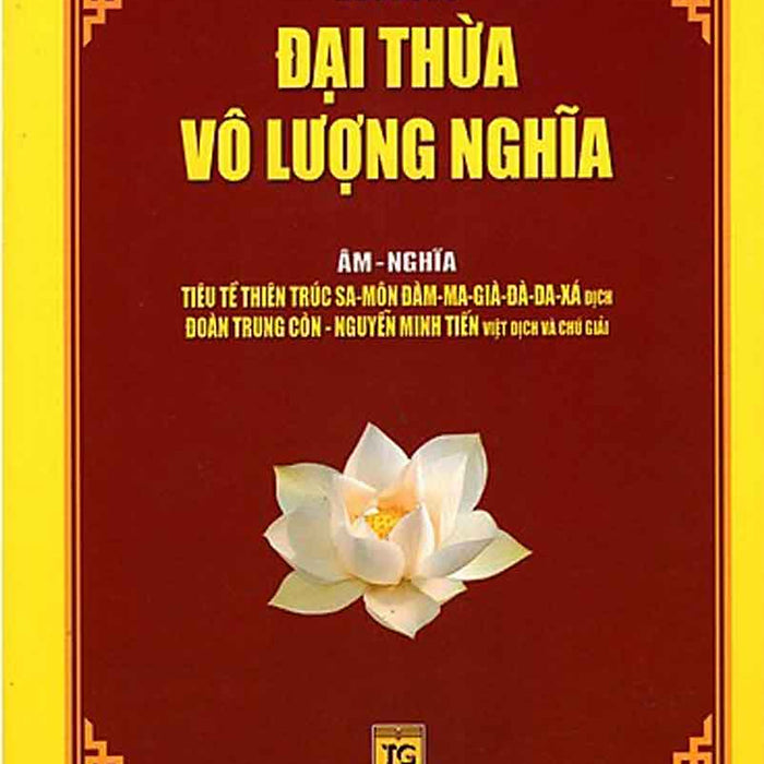 Kinh Đại Thừa Vô Lượng Nghĩa Kinh Đại Thừa Vô Lượng Nghĩa