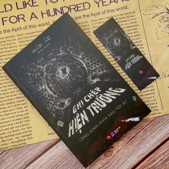 Ghi Chép Hiện Trường - Lăng Kính Phía Sau Tội Ác - Bách Việt - Bản Quyền Ghi Chép Hiện Trường - Lăng Kính Phía Sau Tội Ác - Bách Việt - Bản Quyền