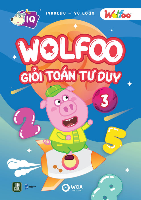 Wolfoo Giỏi Toán Tư Duy 3 Wolfoo Giỏi Toán Tư Duy 3