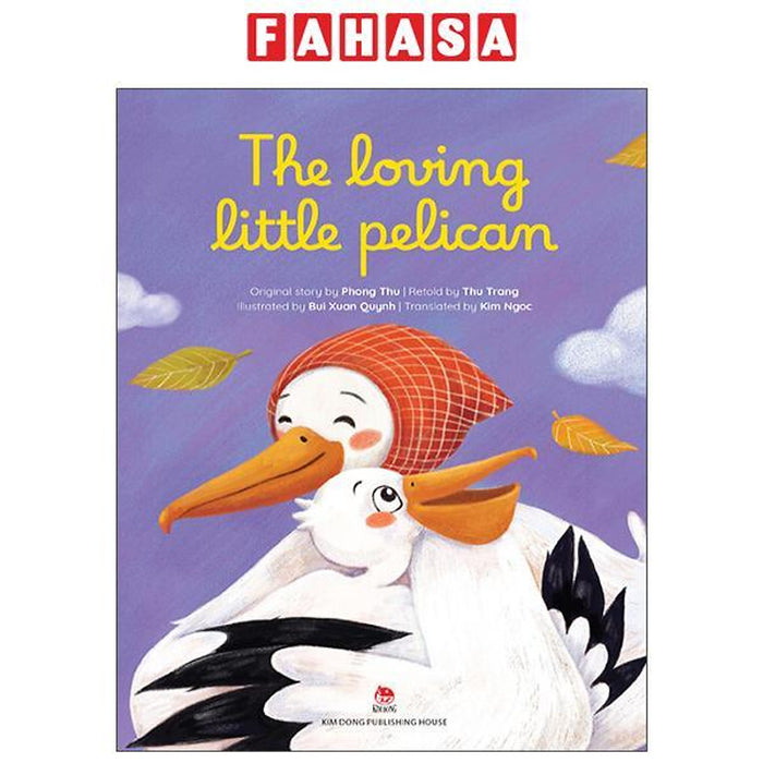 Sách - The Loving Little Pelican Sách - The Loving Little Pelican
