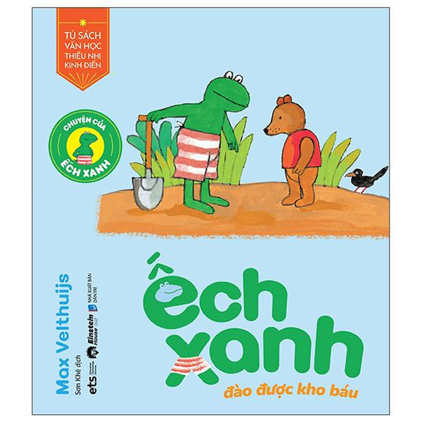 Chuyện Của Ếch Xanh - Ếch Xanh Đào Được Kho Báu - Bản Quyền