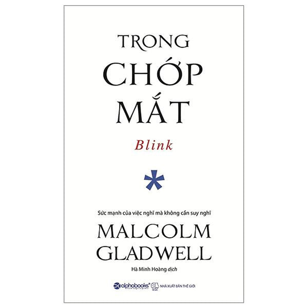 Trong Chớp Mắt - Blink (Tái Bản 2024) - Bản Quyền
