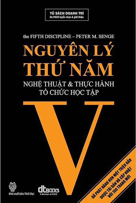 Nguyên Lý Thứ Năm: Nghệ Thuật Và Thực Hành Tổ Chức Học Tập Nguyên Lý Thứ Năm: Nghệ Thuật Và Thực Hành Tổ Chức Học Tập