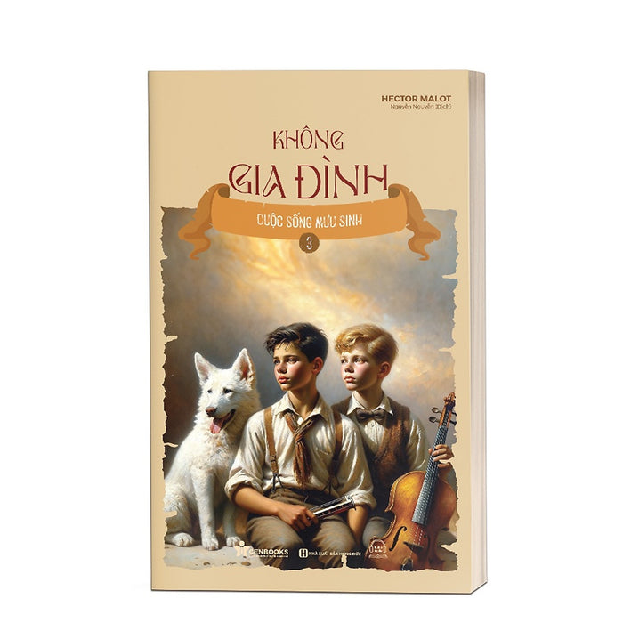 Không Gia Đình: Cuộc Sống Mưu Sinh (3) Không Gia Đình: Cuộc Sống Mưu Sinh (3)