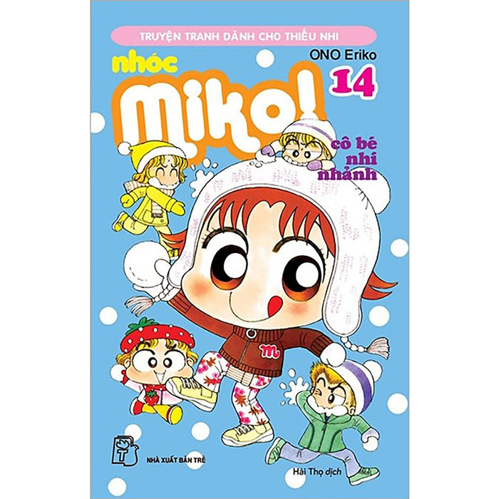 Nhóc Miko! Cô Bé Nhí Nhảnh - Tập 14 Nhóc Miko! Cô Bé Nhí Nhảnh - Tập 14