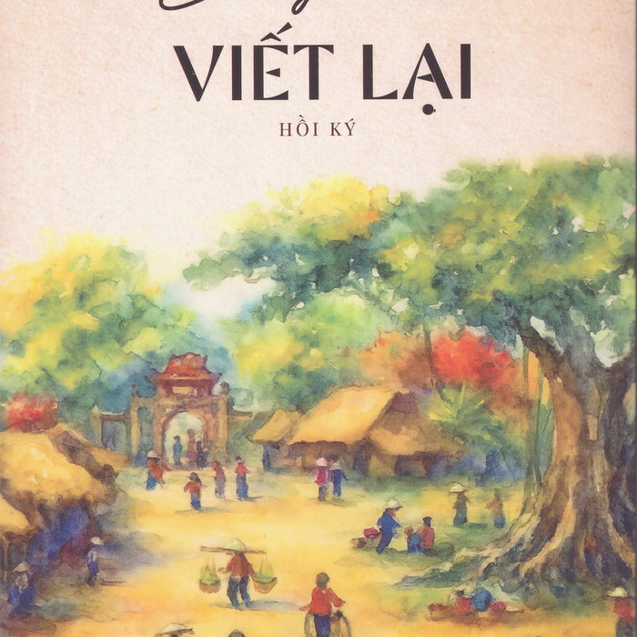 Đặng Bá Giai - Chuyện Cũ Viết Lại Đặng Bá Giai - Chuyện Cũ Viết Lại