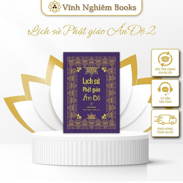 Sách - Lịch Sử Phật Giáo Ấn Độ 2 - Tổng Tập Lịch Sử Phật Giáo Ấn Độ - Tập 4 - Vĩnh Nghiêm Books