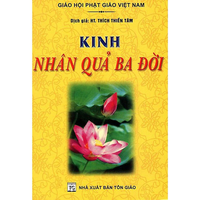 Sách - Kinh Nhân Quả Ba Đời - Tổ In Ấn Kinh Phật Sách - Kinh Nhân Quả Ba Đời - Tổ In Ấn Kinh Phật