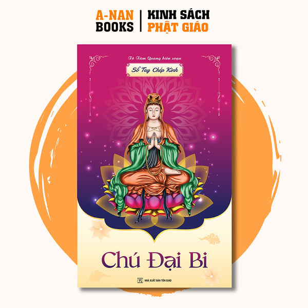 Vở Chép Kinh Chú Đại Bi, Sổ Chép Kinh Chú Đại Bi In Chữ Mờ Loại Cao Cấp Dày Dặn (Tặng Kèm Bút) - Tô Tâm Quang Biên Soạn