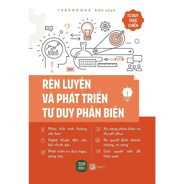 Sách - Rèn Luyện Và Phát Triển Tư Duy Phản Biện - 1980 Books