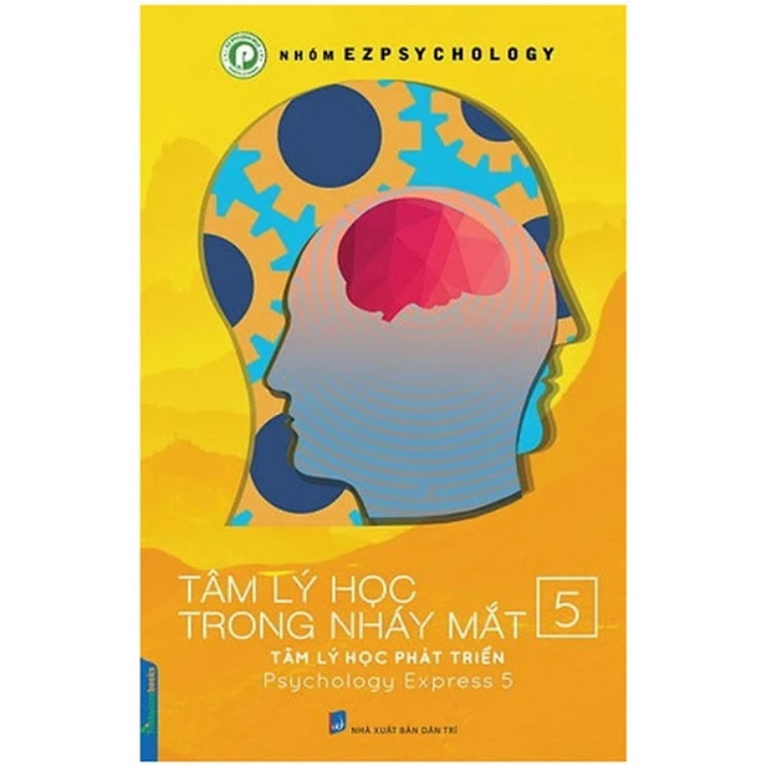 Tâm Lý Học Trong Nháy Mắt (Tập 5) Tâm Lý Học Trong Nháy Mắt (Tập 5)