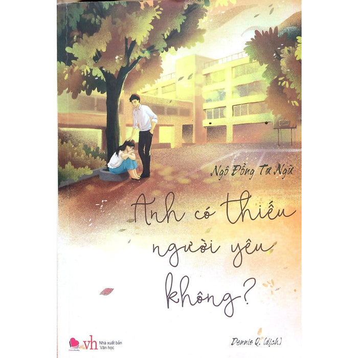 Cuốn Sách Ngôn Tình Hay: Anh Có Thiếu Người Yêu Không? Cuốn Sách Ngôn Tình Hay: Anh Có Thiếu Người Yêu Không?