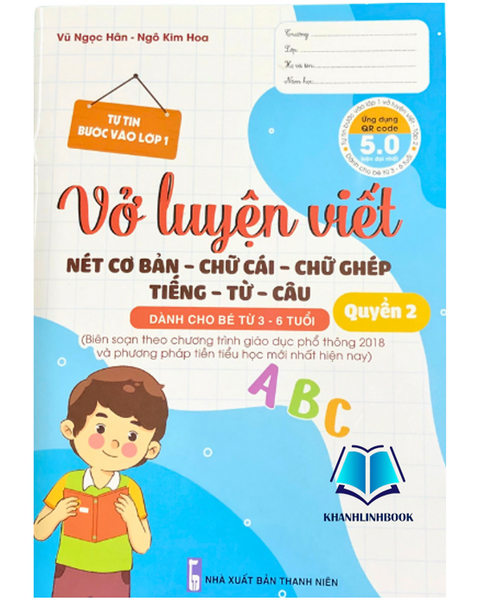 Sách - Vở Luyện Viết Nét Cơ Bản -Chữ Cái -Chữ Ghép -Tiếng -Từ -Câu - Quyển 2 ( Dành Cho Bé Từ 3 - 6 Tuổi )