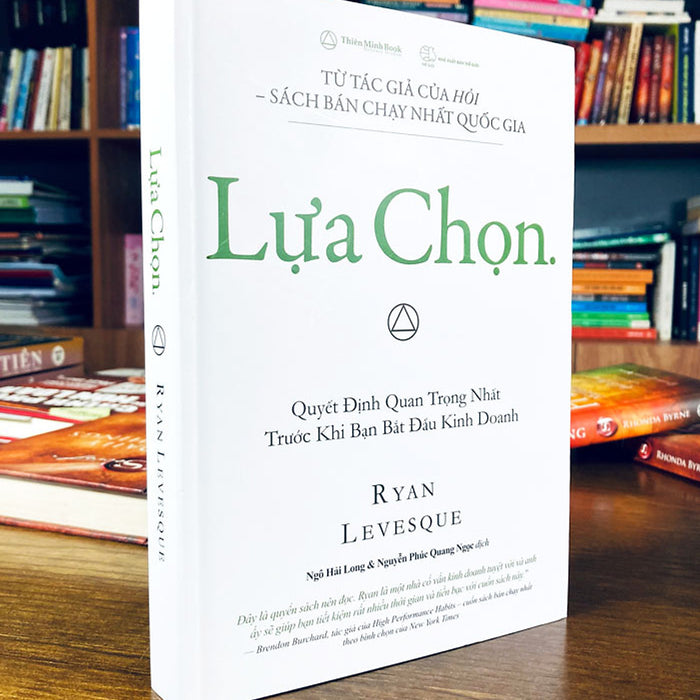 Lựa Chọn – Ryan Levesque Lựa Chọn – Ryan Levesque