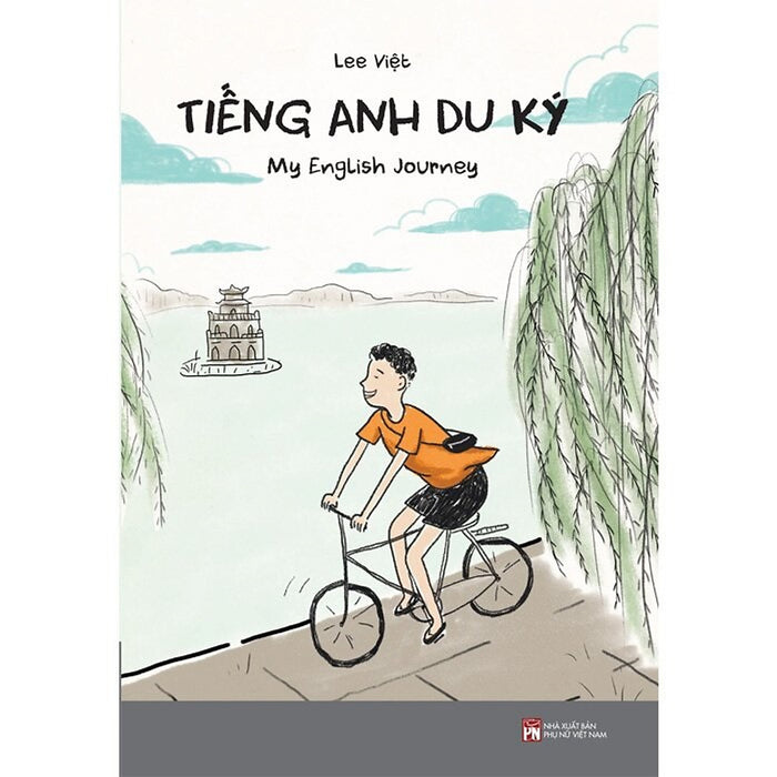 Tiếng Anh Du Ký - My English Journey Tiếng Anh Du Ký - My English Journey