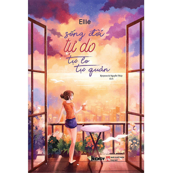 Sống Đời Tự Do, Tự Lo Tự Quản