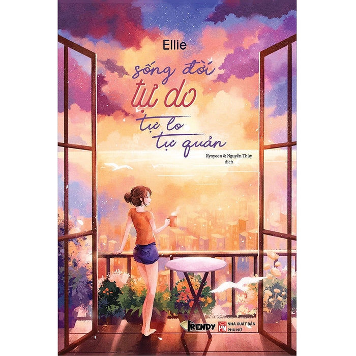 Sống Đời Tự Do, Tự Lo Tự Quản Sống Đời Tự Do, Tự Lo Tự Quản