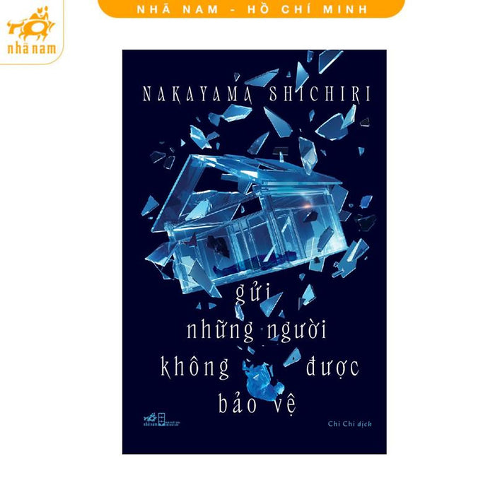 Sách - Gửi Những Người Không Được Bảo Vệ (Nhã Nam Hcm) Sách - Gửi Những Người Không Được Bảo Vệ (Nhã Nam Hcm)