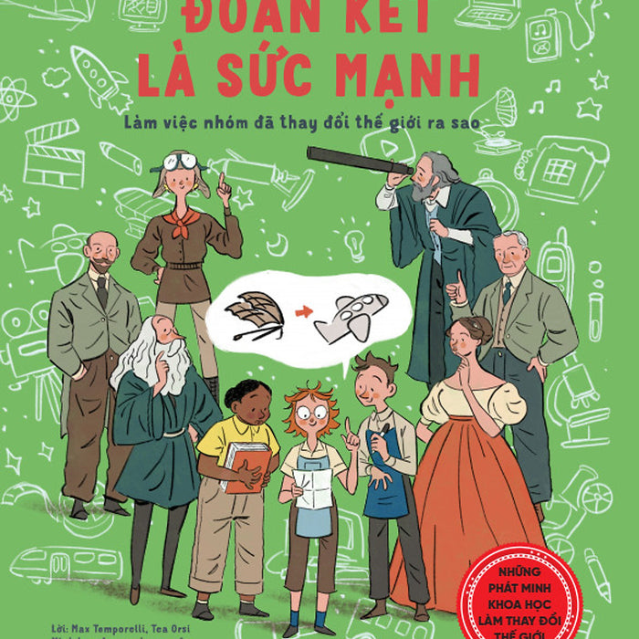 Sách - Đoàn Kết Là Sức Mạnh - Làm Việc Nhóm Đã Thay Đổi Thế Giới Ra Sao - Ndbooks Sách - Đoàn Kết Là Sức Mạnh - Làm Việc Nhóm Đã Thay Đổi Thế Giới Ra Sao - Ndbooks