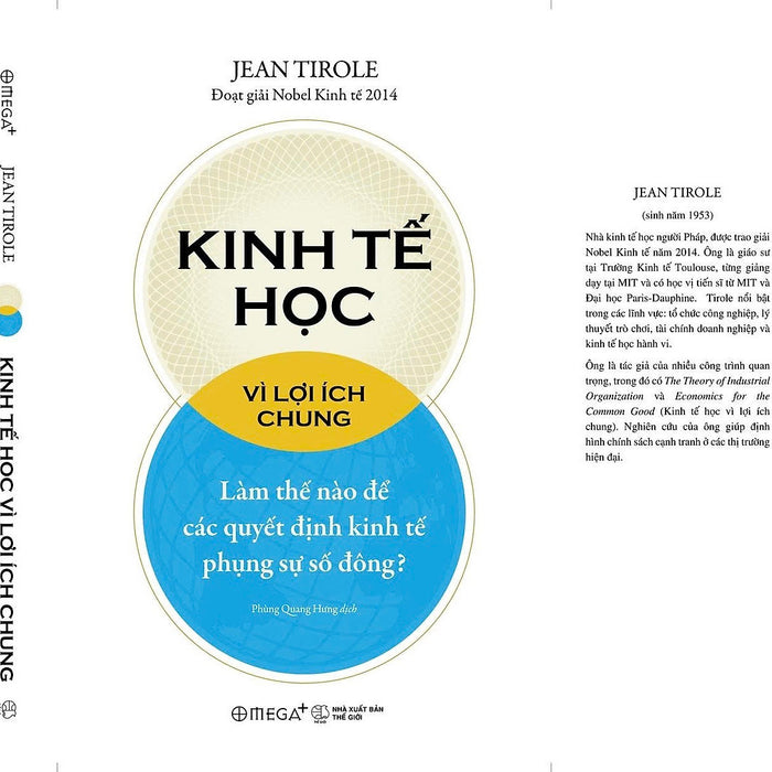 Kinh Tế Học Vì Lợi Ích Chung - Jean Tirole- Omega Plus Kinh Tế Học Vì Lợi Ích Chung - Jean Tirole- Omega Plus