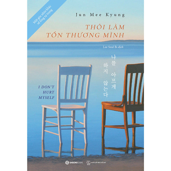 Thôi Làm Tổn Thương Mình