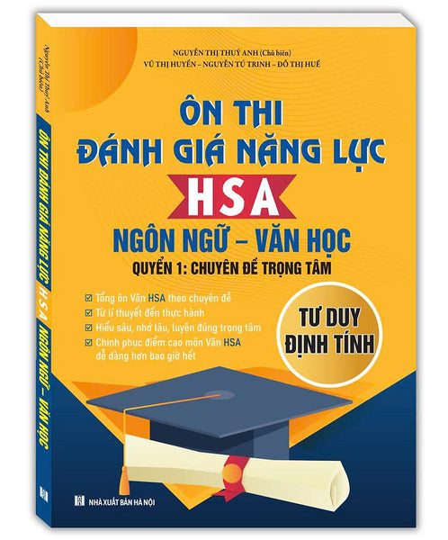 Sách Ôn Thi Đánh Giá Năng Lực Hsa Ngôn Ngữ - Văn Học (Quyển 1: Chuyên Đề Trọng Tâm)