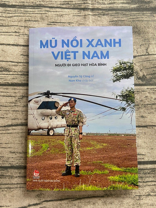 Mũ Nồi Xanh Việt Nam - Người Đi Gieo Hạt Hòa Bình Mũ Nồi Xanh Việt Nam - Người Đi Gieo Hạt Hòa Bình