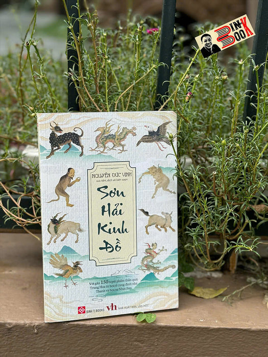 (In Màu) Sơn Hải Kinh Đồ – Nguyễn Đức Vịnh Dịch - Đinh Tị (In Màu) Sơn Hải Kinh Đồ – Nguyễn Đức Vịnh Dịch - Đinh Tị