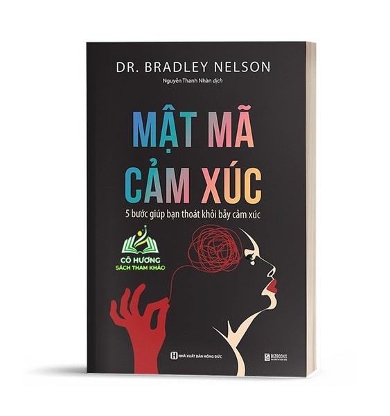 Sách - Mật Mã Cảm Xúc: 5 Bước Giúp Bạn Bước Ra Bẫy Cảm Xúc
