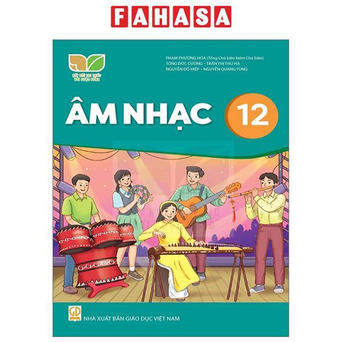 Âm Nhạc 12 (Kết Nối) (Chuẩn) Âm Nhạc 12 (Kết Nối) (Chuẩn)
