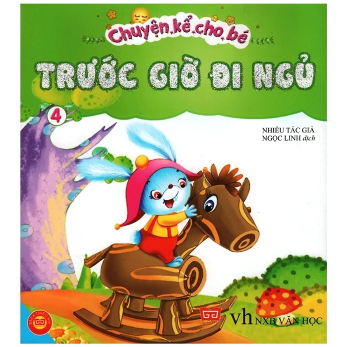 Chuyện Kể Cho Bé Trước Giờ Đi Ngủ 4 Chuyện Kể Cho Bé Trước Giờ Đi Ngủ 4