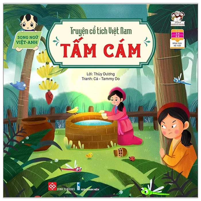 Truyện Cổ Tích Việt Nam (Song Ngữ Việt - Anh) - Tấm Cám Truyện Cổ Tích Việt Nam (Song Ngữ Việt - Anh) - Tấm Cám