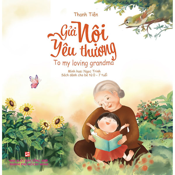 Gửi Nội Yêu Thương (Sách Song Ngữ)